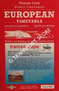 Thomas Cook European [Rail] Timetable / Europäisches Kursbuch / Indicateur Européen, August 2002 by FOX, Brendan (ed.)